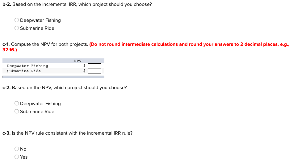 the Bahamas Recreation Corporation. Both projects require an annual return of 16