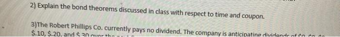  2) Explain the bond theorems discussed in class with respect to