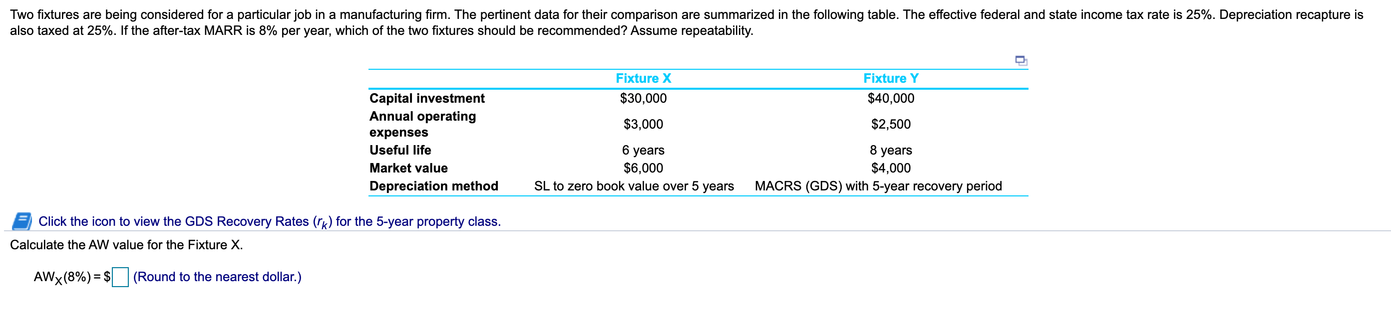  pls help solve using excel Two fixtures are being considered for