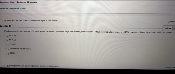  Remaining Time: 16 minutes, 14 seconds. Question Completion Status: Moving to