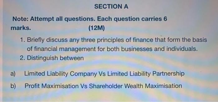  SECTION A Note: Attempt all questions. Each question carries 6 marks.