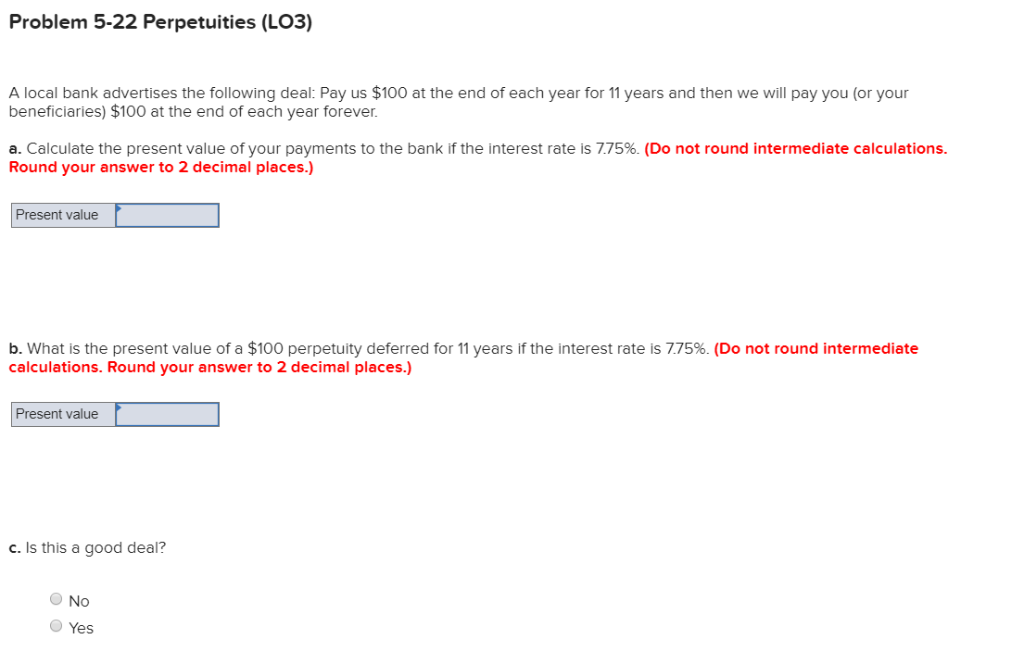 Year 2 Present value Problem 5-23 Perpetuities (LO3) A local bank will