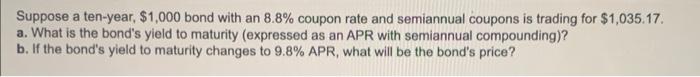 to maturity of a $1,000 bond with a 6.7% coupon rate, semiannual