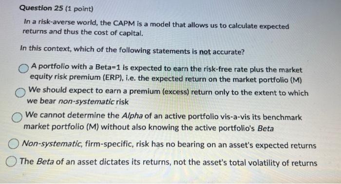  In a risk-averse world, the CAPM is a model that allows
