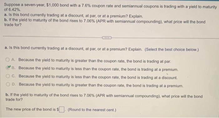 bond with annual coupons has a price of $897.49 and a yield