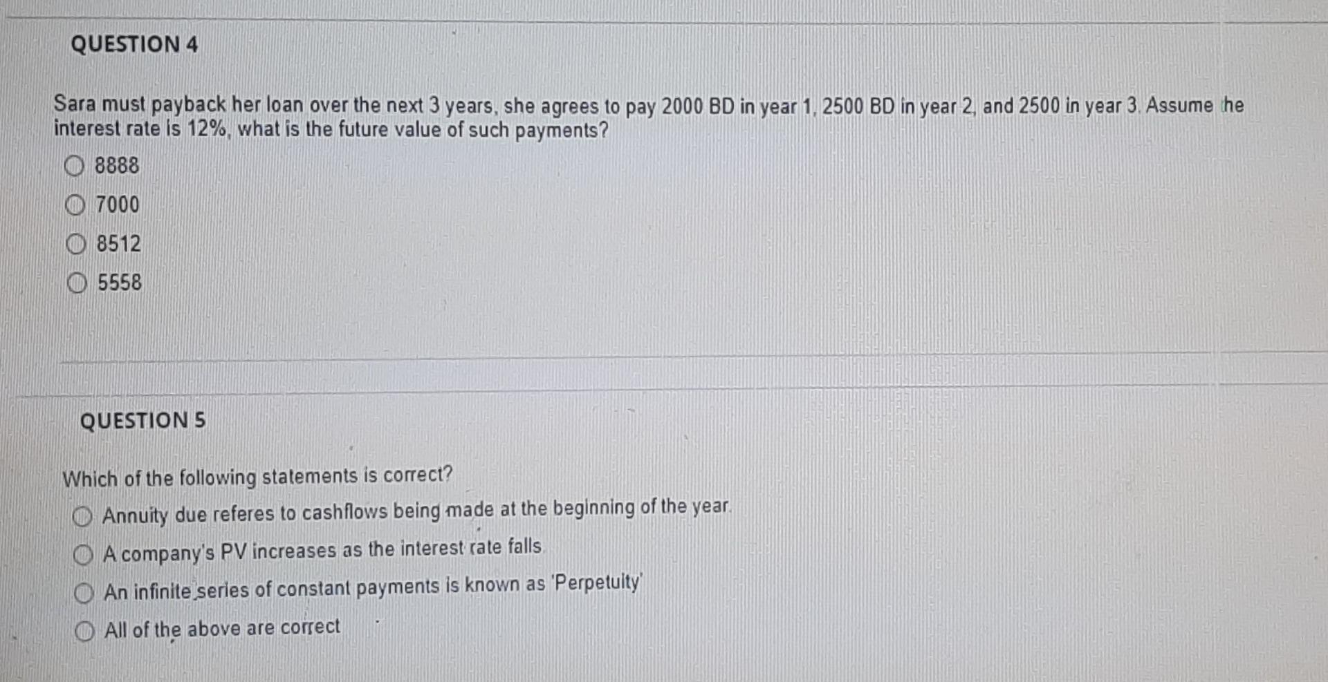  q4 5 pls answer both pls QUESTION 4 Sara must payback