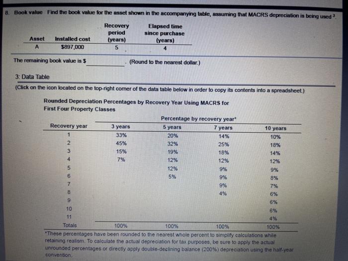  8. Book value. Find the book value for the asset shown
