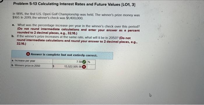  Problem 5-13 Calculating Interest Rates and Future Values [LO1, 3] In