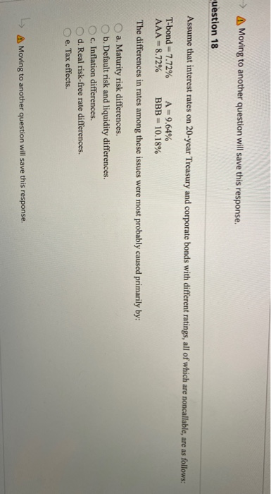  -> Moving to another question will save this response. uestion 18