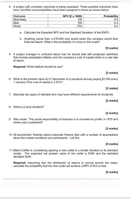 question 11 and 5 Non 4. A project with uncertain outcomes is