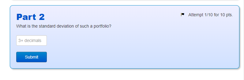 the economy, stock A and stock B. The risk-free asset has a