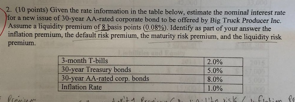  please show all steps 2. (10 points) Given the rate information