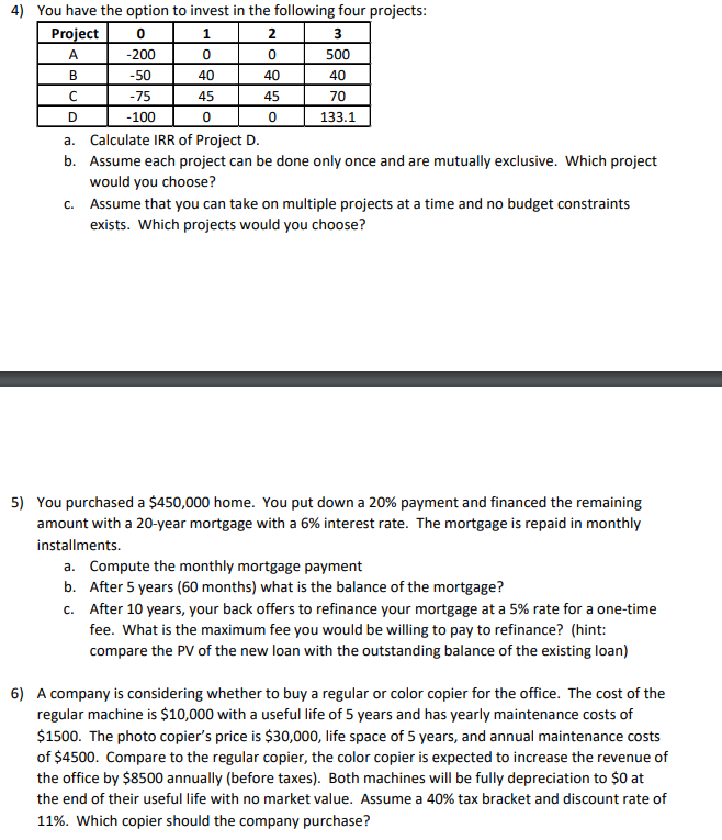PLEASE ANSWER IN EXCEL AND SHOW CALCULATION/FORMULA. THANK YOU 3 4)