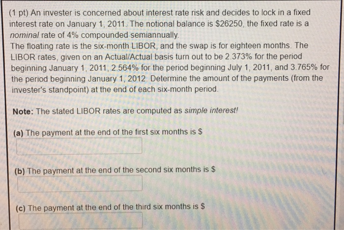  Please use formulas to solve it (1 pt) An invester is