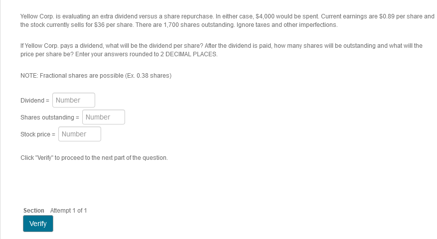  Yellow Corp. is evaluating an extra dividend versus a share repurchase.