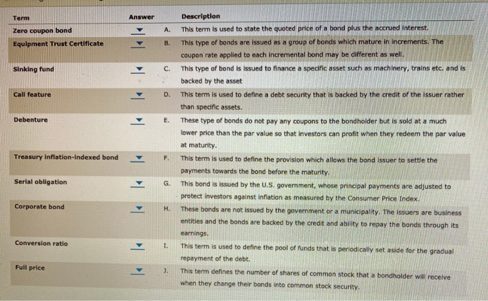  Term Answer Zero coupon bond Equipment Trust Certificate A. B. Sinking
