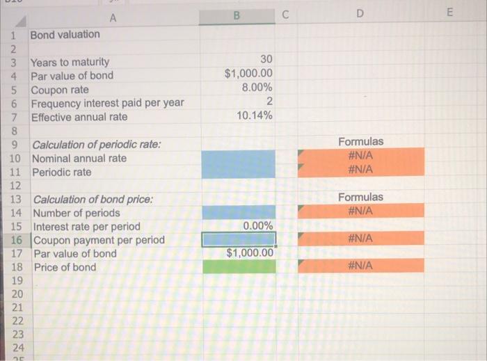  B D E N 30 $1,000.00 8.00% 2. 10.14% Formulas #N/A