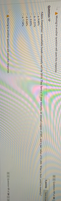  Moving to another question will save this response Question 17 of