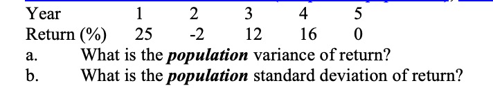 (%) .05 .10 .50 .25 .10 a. What is the expected return?