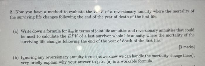 2. Now you have a method to evaluate the EPV of