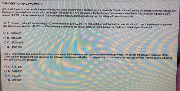  THIS QUESTION HAS TWO PARTS After a retiring from a successful