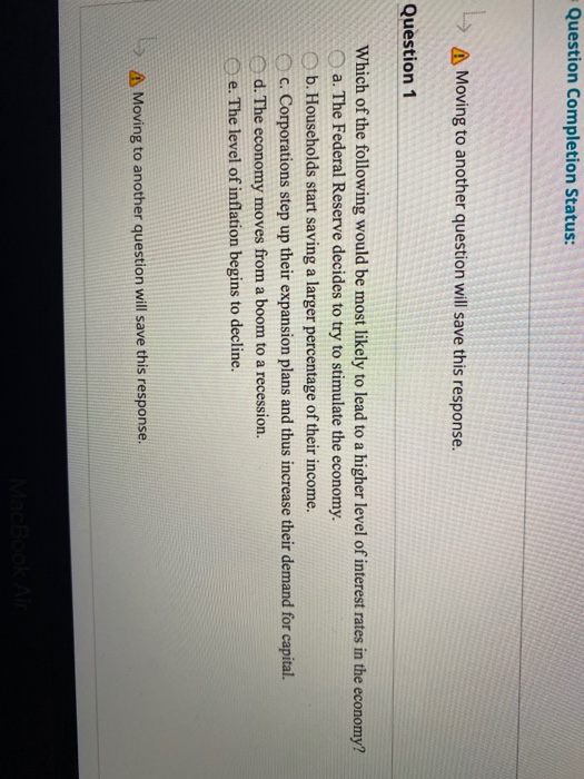  Question Completion Status: --> A Moving to another question will save