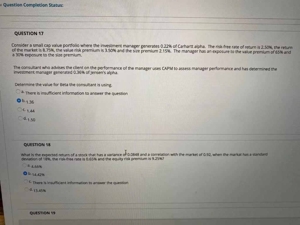  question 17 and 18 Question Completion Status: QUESTION 17 Consider a