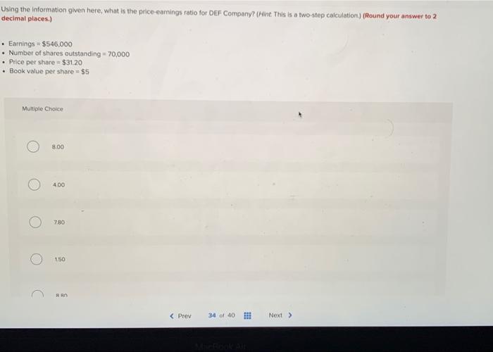 answer all! Using the information given here, what is the price-eamings ratio