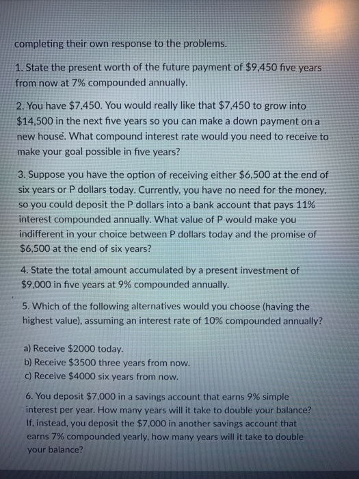 completing their own response to the problems. 1. State the present