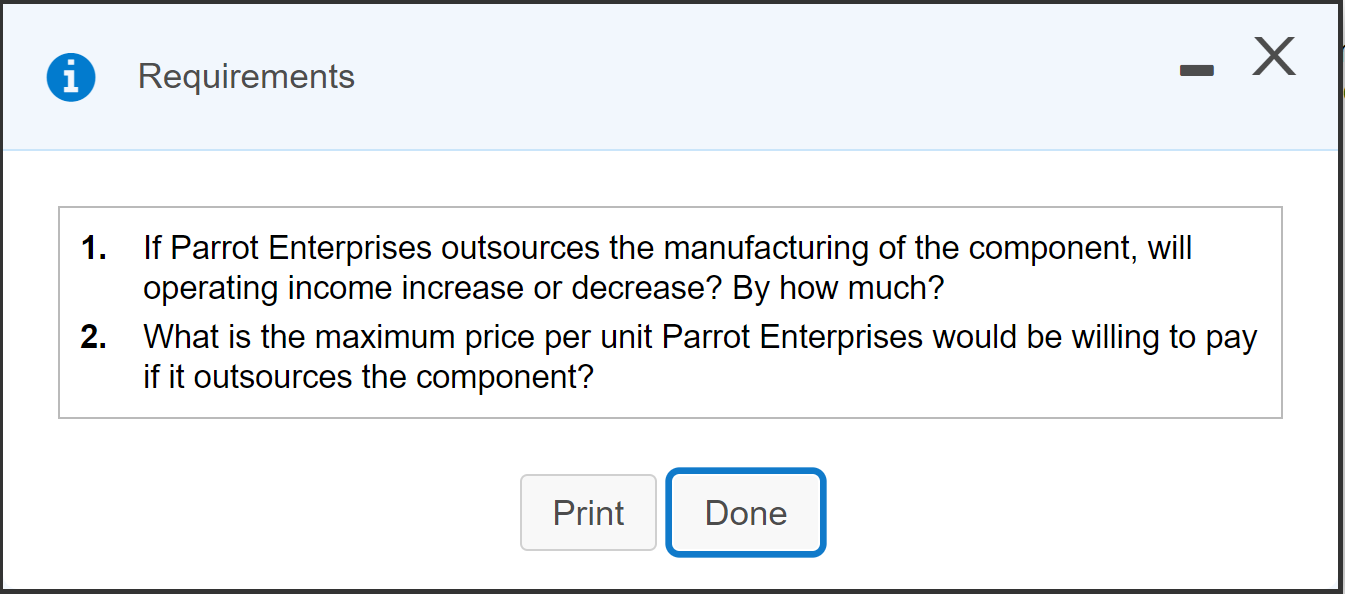 E: (Click the icon to view the information.) Parrot Enterprises manufactures one