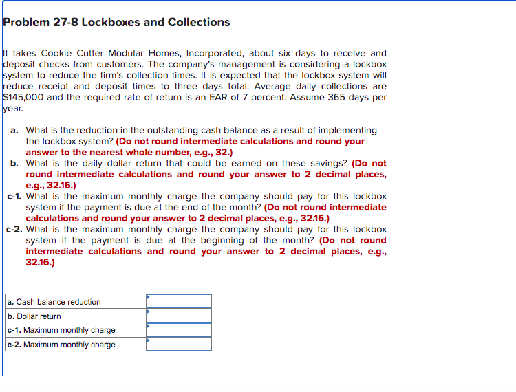 Q6 Problem 27-8 Lockboxes and Collections It takes Cookie Cutter Modular Homes,