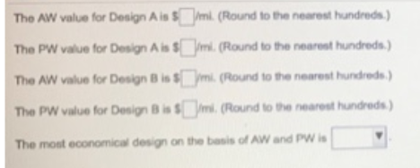 for design A and B and the most economic decision A new