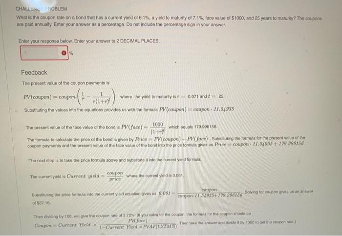 please explain CHALLEN PROBLEM What is the coupon rate on a bond