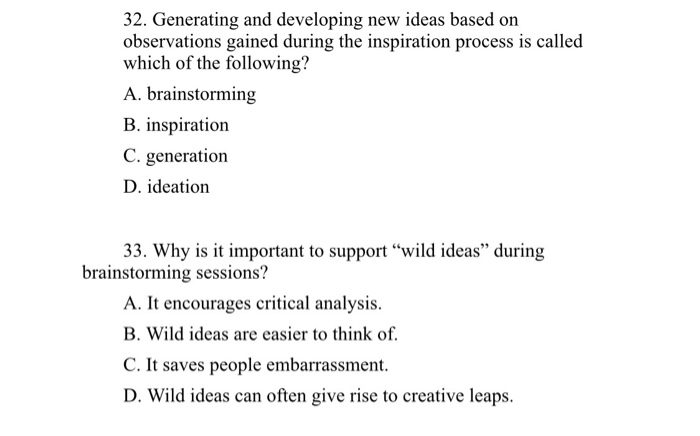 The starting point of design thinking is which of the following? A.