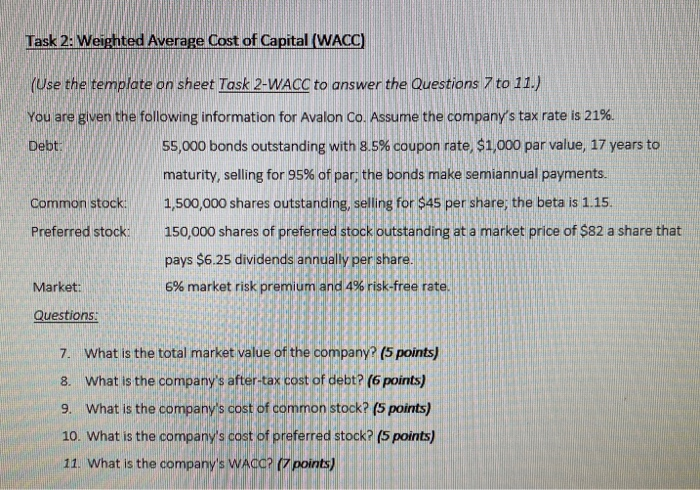  Please show how to solve in Excel Task 2: Weighted Average
