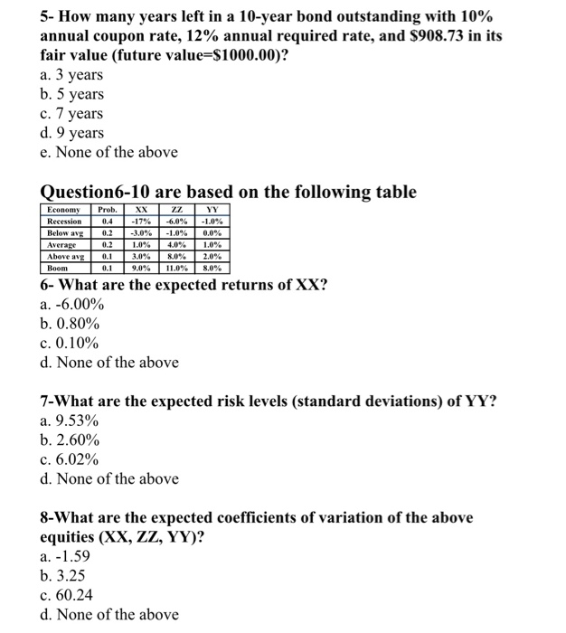 coupon rate and 5% annual required rate (future value-$1000.00)? a. $910.56 b.