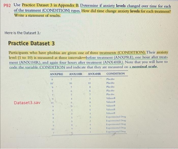  P92 Use Practice Dataset 3 in Appendix B. Determine if anxiety