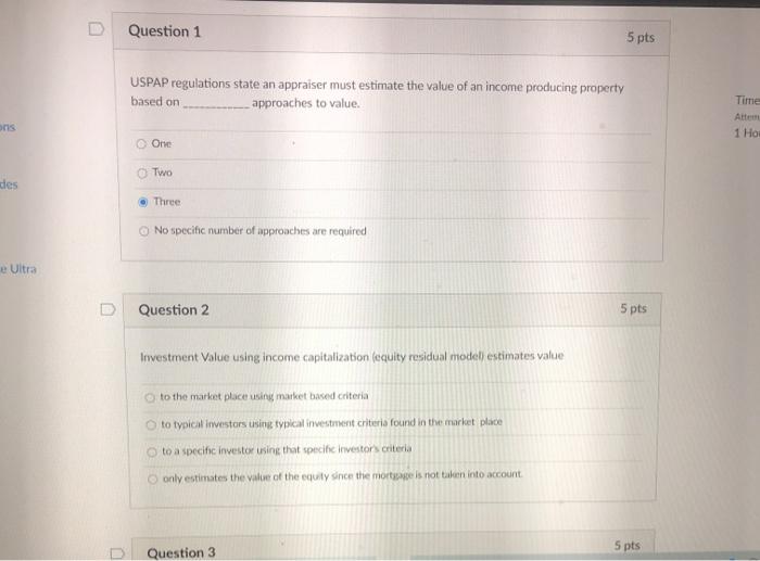  question 4 Question 1 5 pts USPAP regulations state an appraiser