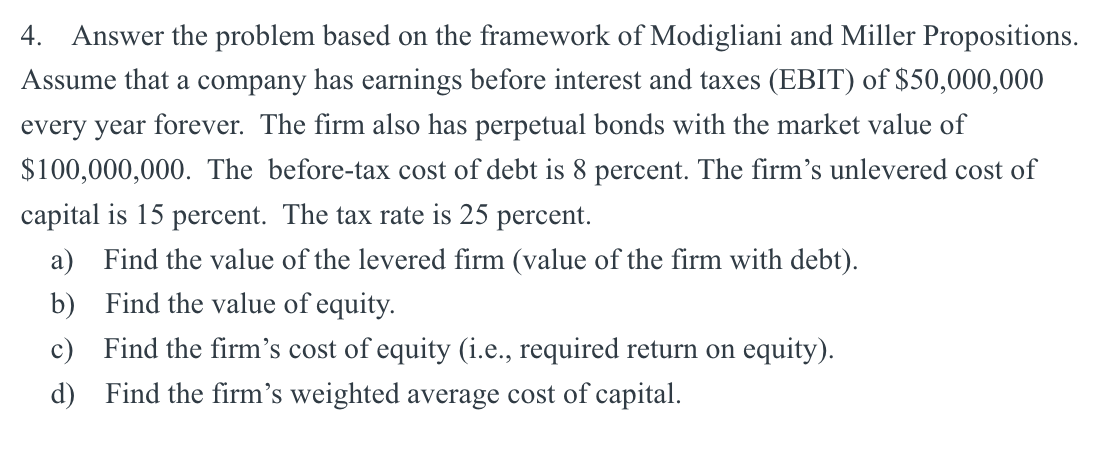  Please help. 4. Answer the problem based on the framework of