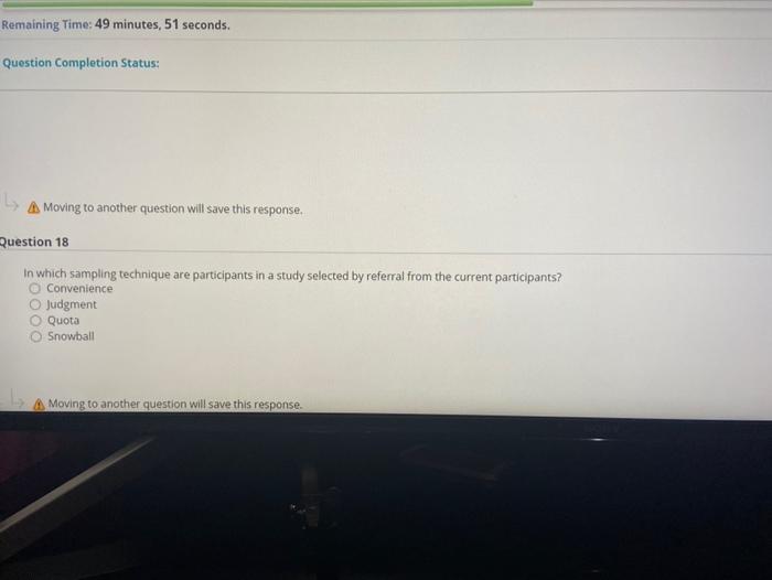  Remaining Time: 49 minutes, 51 seconds. Question Completion Status: A Moving