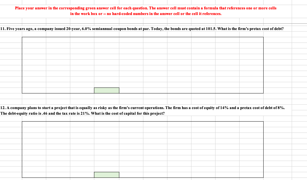 Place your answer in the corresponding green answer cell for each