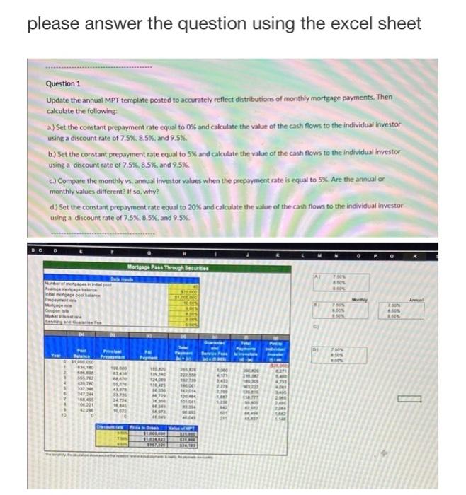  please answer the question using the excel sheet Question 1 Update