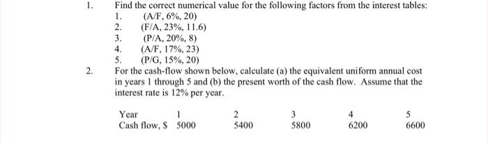  Yes please only answer question #1 1. Find the correct numerical