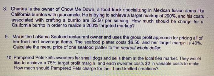 need step by step instructions please 8. Charles is the owner of