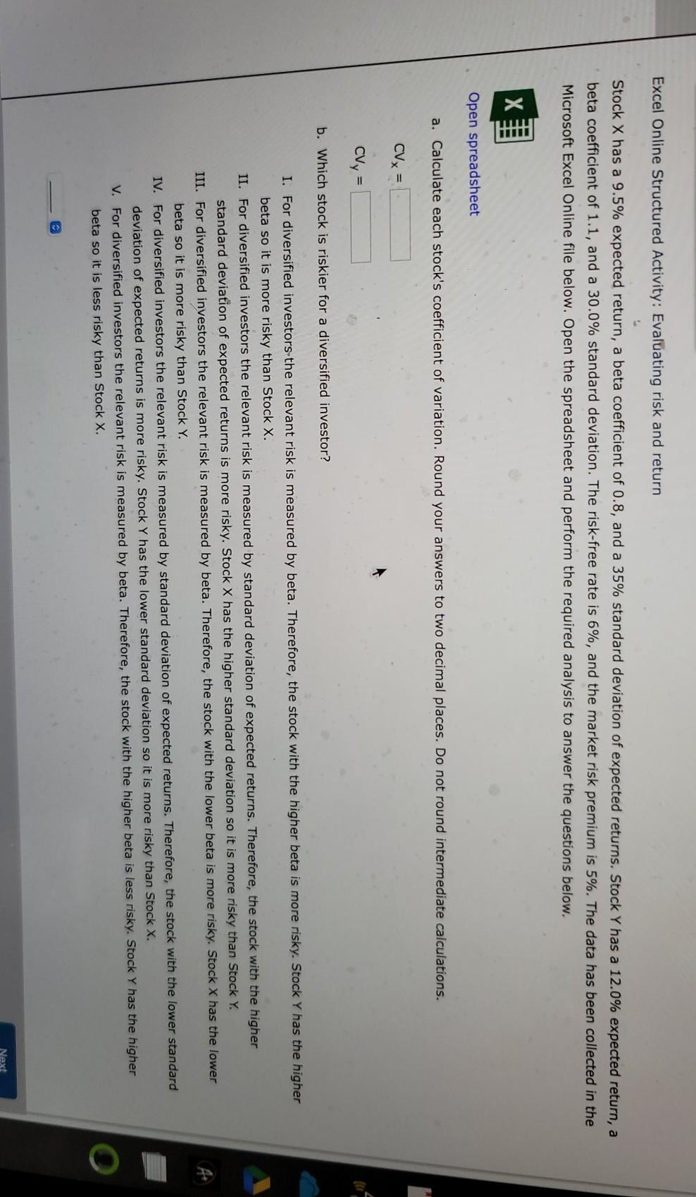 Excel Online Structured Activity: Evaluating risk and return Stock X has