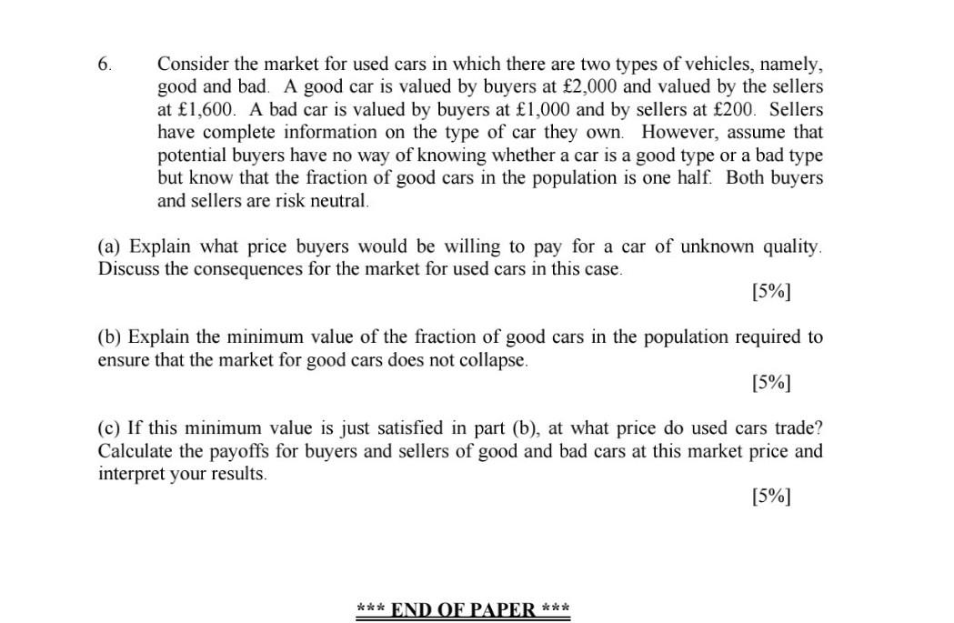  please do it correctly will upvote I 6. Consider the market