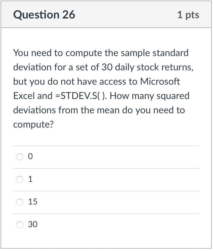  You need to compute the sample standard deviation for a set