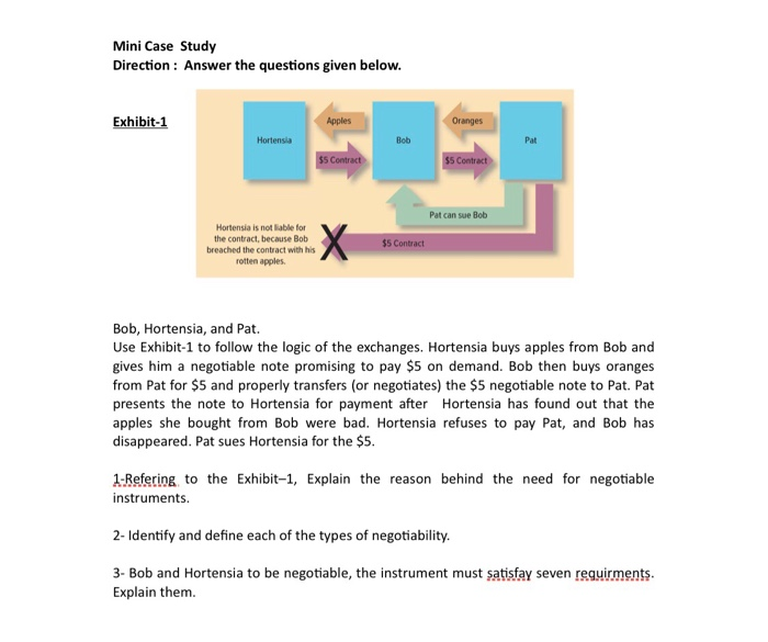  Mini Case Study Direction : Answer the questions given below. Exhibit-1