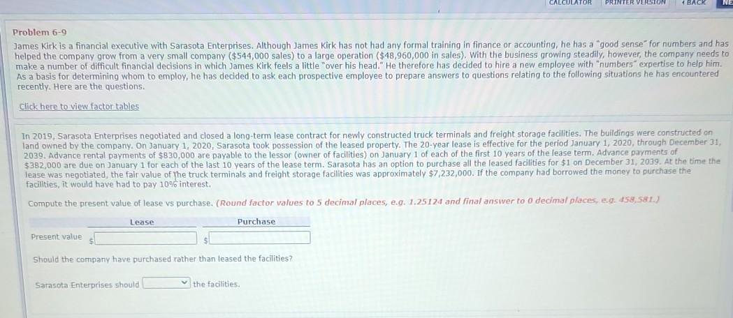  CALCULATOR PRINTER VERSION 1 BACK NE Problem 6-9 James Kirk is
