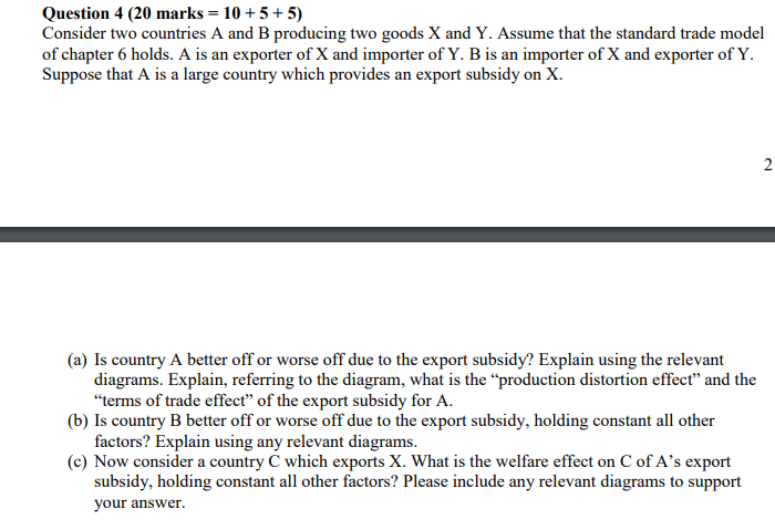 Question 4 (20 marks = 10 +5+5) Consider two countries A